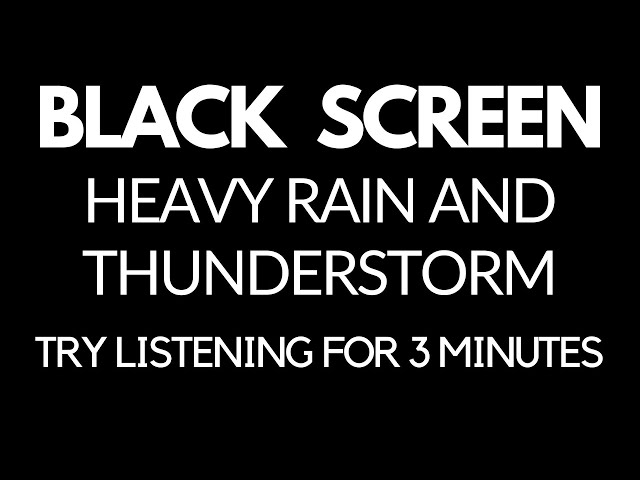Heavy Rain and Thunderstorm - Try listening for 3 minutes - Fall Asleep Fast - Insomnia - Study