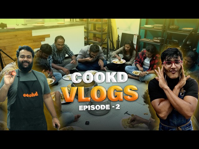 Cooking for Cookd Office | Vlog without Content | Cookd Vlogs  | EPI 2