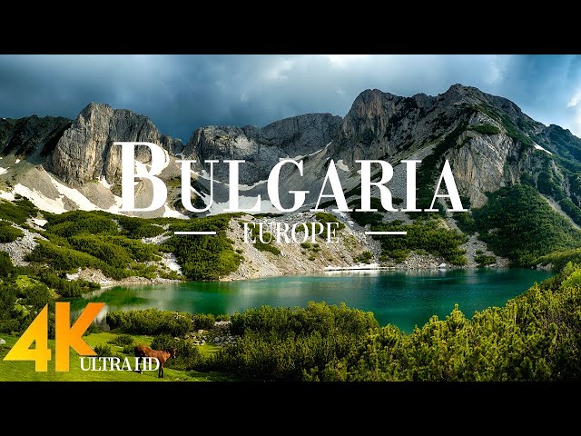 Bulgaria 4K Ultra HD • Stunning Footage, Scenic Relaxation Film with Calming Music - 4K Video HD