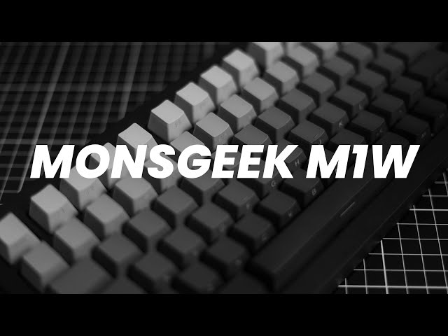 The Best Entry Level Keyboard? Monsgeek M1W Unboxing & Review