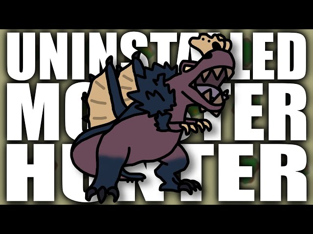 Why I've Uninstalled Monster Hunter World