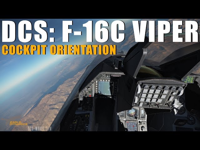 DCS: F-16C Viper - Cockpit Orientation