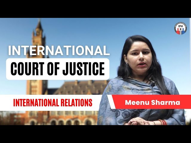 CUET (PG) Political Science PYQ | International Court of Justice | International Relations