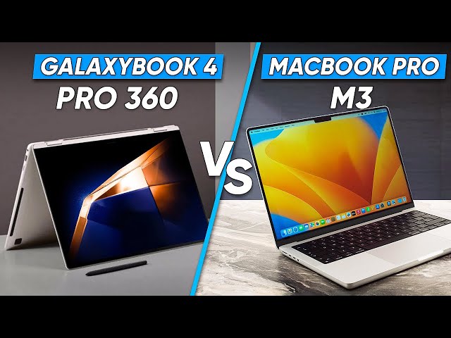 GalaxyBook 4 Pro 360 Vs MacBook Pro M3 | Which is Worth Your Money?