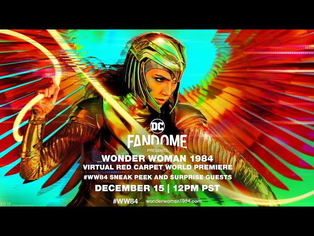 DC FanDome presents: WW84 Virtual World Premiere