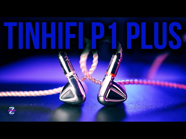 Tinhifi P1 Plus: Planar REFINED? ( vs Tin T4, Tin P1, Tin T2 Evo )