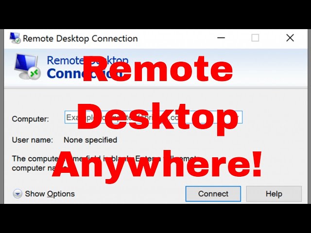 Setup Remote Desktop from Anywhere & Change Secure RDP Port Access (Your PC over the Internet)