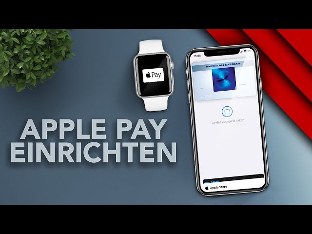 Apple Pay auf Apple Watch & iPhone einrichten & bezahlen