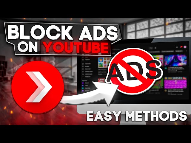 How to Block Ads on YouTube | Bye Bye Ads: Blocking YouTube Ads on PC, Laptop and Mac  | 2023