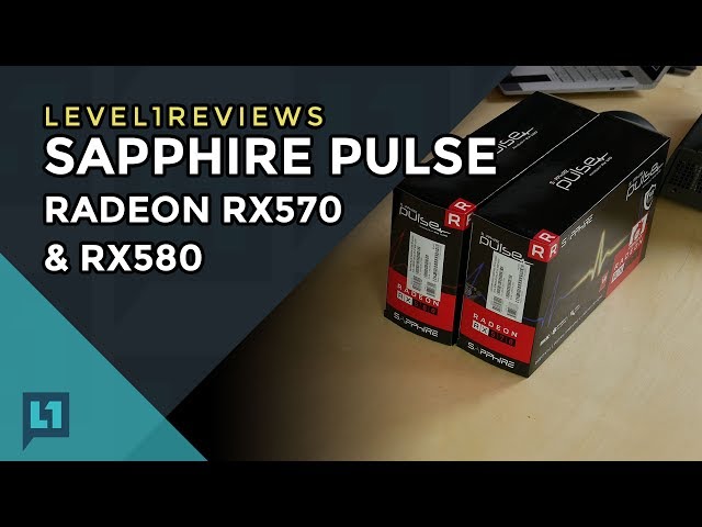 Sapphire Pulse RX 570 and RX 580