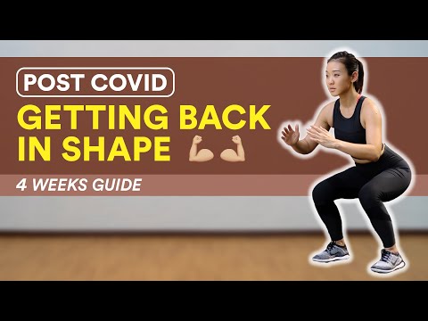 Exercising After Covid-19 (Full Length Home Workouts)