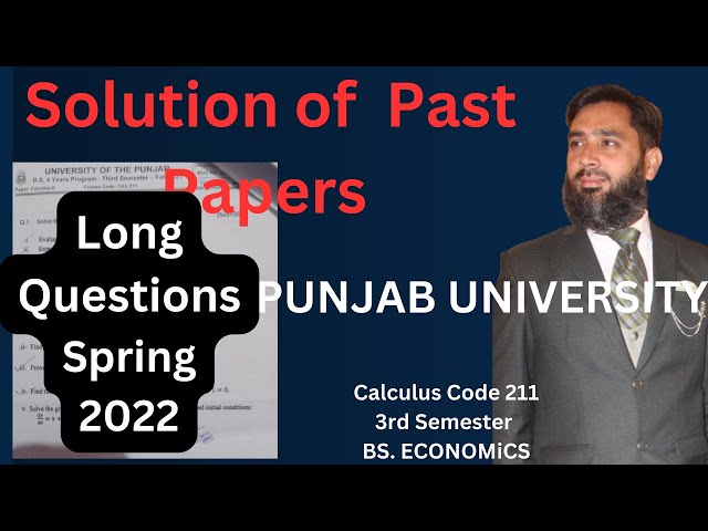 mathematical Economics. Solution of past papers of PU.CAL211 FAll 2022