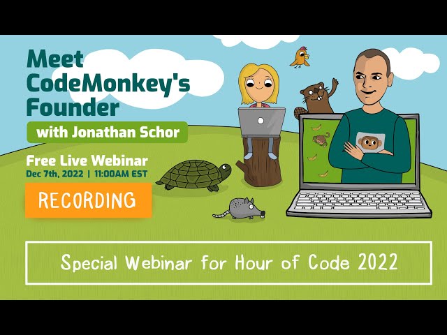 Meet CodeMonkey's Founder Jonathan Schor - Webinar for Hour of Code 2022 | Coding Courses for Kids