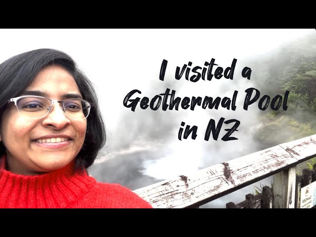 I visited a Geothermal Pool in New Zealand !