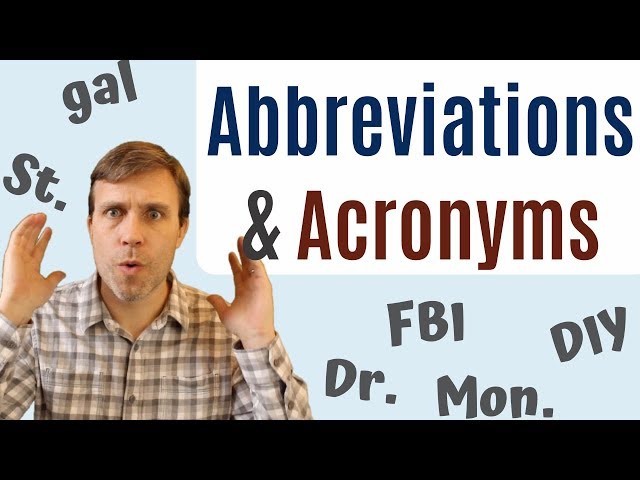 Abbreviations & Acronyms to Build Your Vocabulary