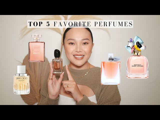 Top 5 Favorite Perfumes For Women