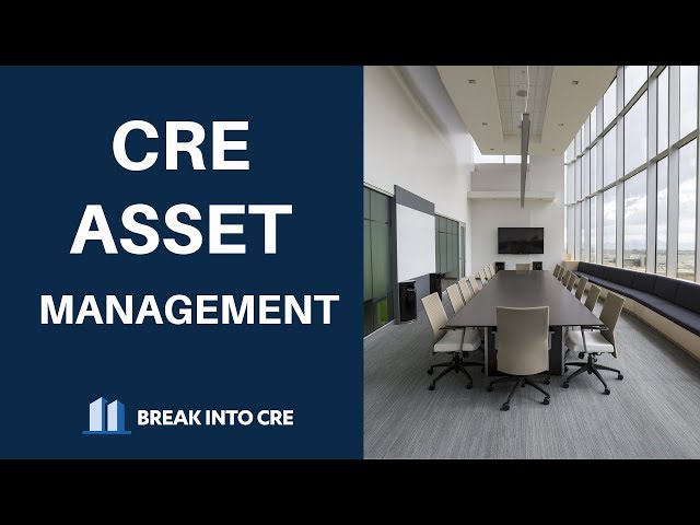 Real Estate Asset Management - What You'll Do, Career Paths, & PM vs. AM vs. PM
