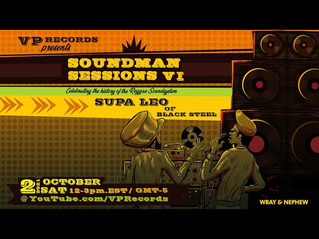 Soundman Session VI - DJ Supa Leo from Black Steel 4x4
