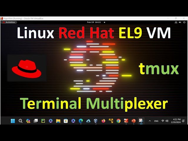 Linux Red Hat EL9 VM (Terminal Multiplexer 'tmux')