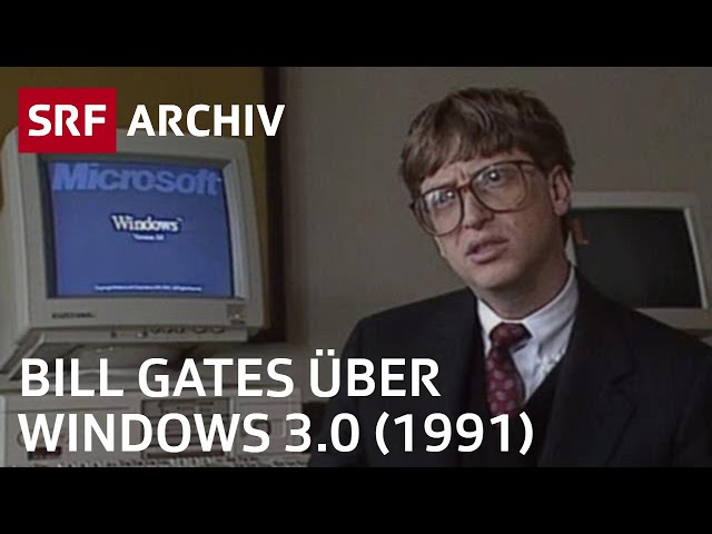 Bill Gates über Windows 3.0 (1991) | Technik-Geschichte EDV | SRF Archiv