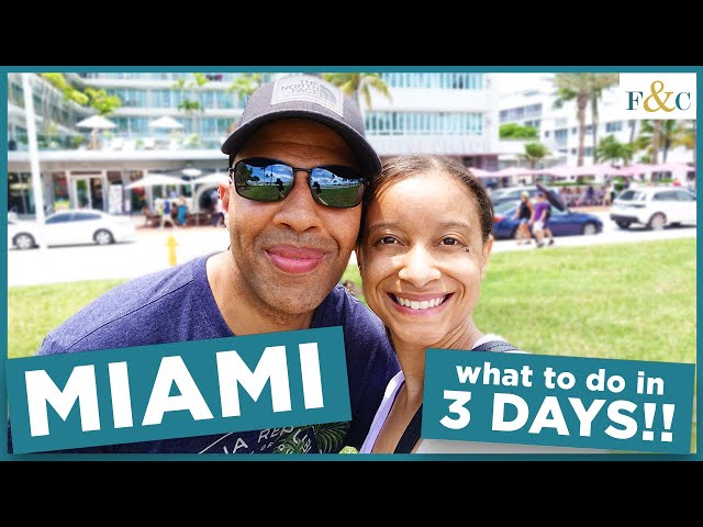 What to Do in Miami in 3 Days | Frolic & Courage