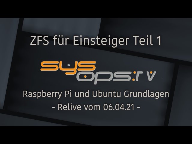 ZFS für Einsteiger deutsch Teil 1 - Raspberry Pi mit Ubuntu
