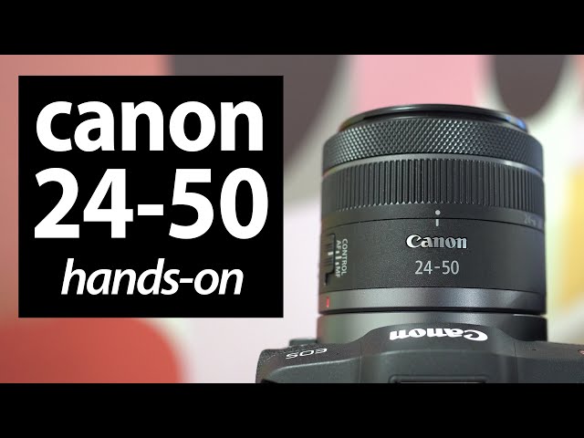Canon RF 24-50mm f4.5-6.3: HANDS ON first looks review