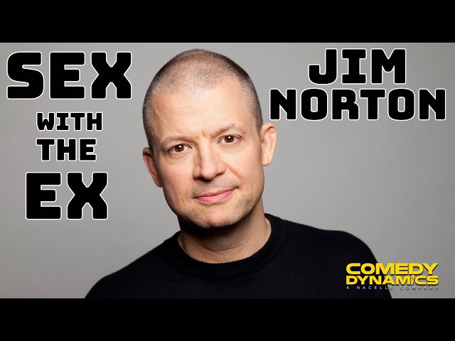 Jim Norton: Please Be Offended -Sex with the  Ex-Girlfriend (Stand Up Comedy)