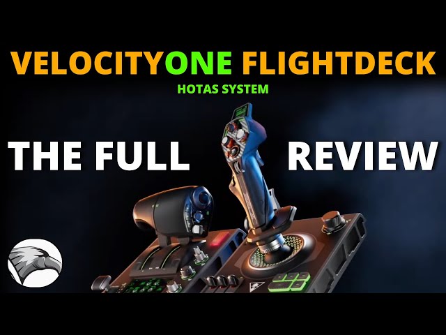 VelocityOne Flightdeck HOTAS | The Full Review | Everything You Need to Know | Turtle Beach
