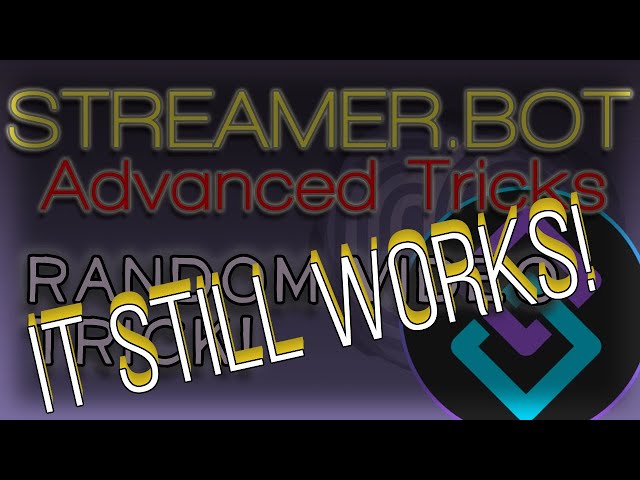 UPDATED: Streamer.bot - Random Video from Folder Trick - It Still Works!!!