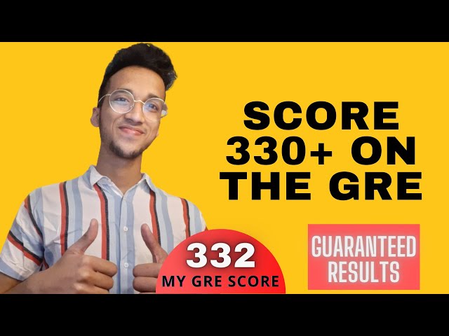 How To Score 330+ on the GRE| Complete Study Plan and Strategy Revealed|