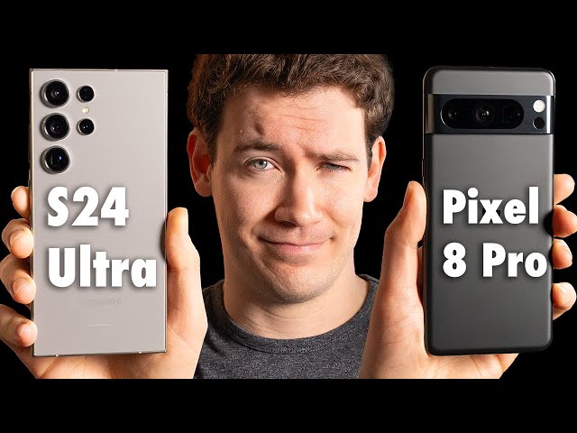 Google Pixel 8 Pro vs. S24 Ultra - Which Should You Buy?