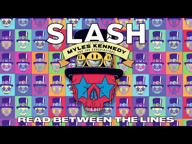 SLASH FT. MYLES KENNEDY & THE CONSPIRATORS - "Read Between The Lines" Full Song Static Video