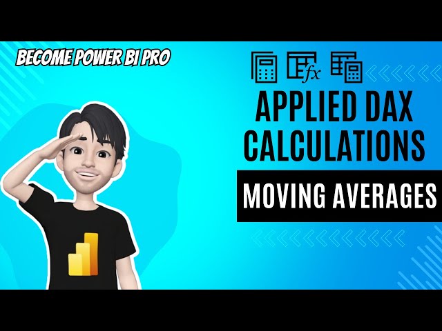 Mastering Moving Averages: Power BI DAX Calculation