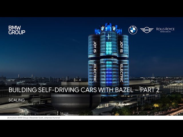 Building Self Driving Cars with Bazel - Part 2: Scaling