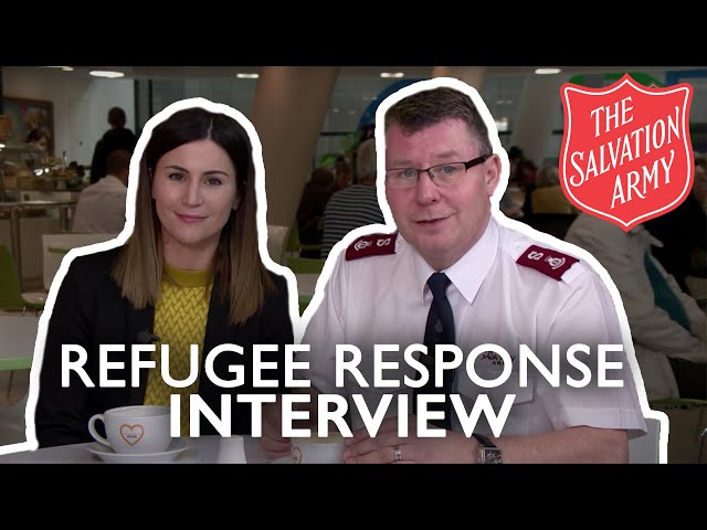 The Salvation Army's response to the European Refugee Crisis | An Interview