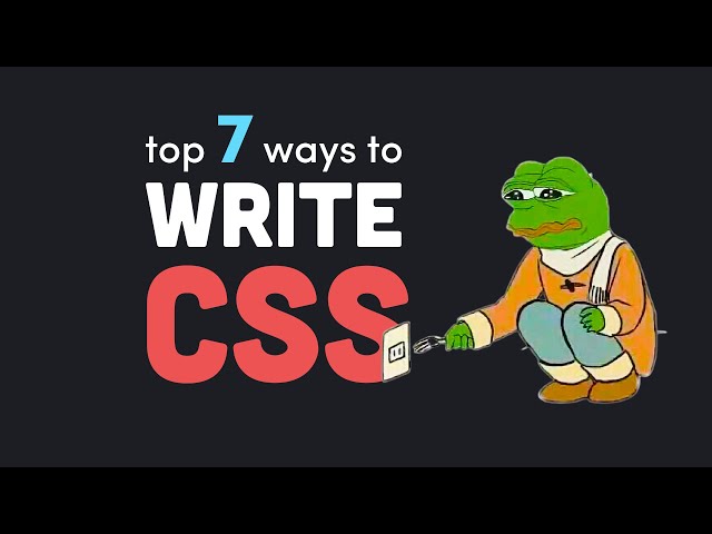 7 ways to deal with CSS