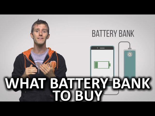 What Battery Bank Should You Buy?