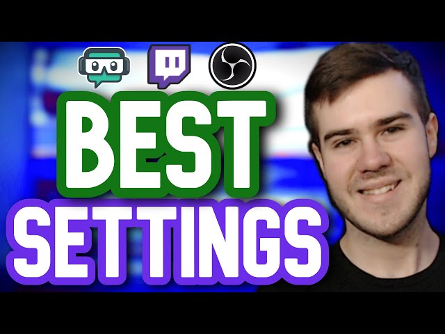 BEST STREAMLABS OBS SETTINGS for Twitch Streaming✅(SIMPLE & EASY)
