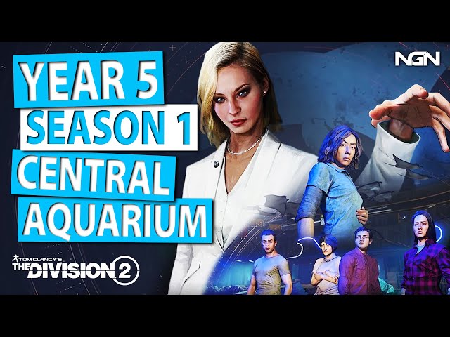 Year 5 - Season 1 - Central Aquarium || The Division 2