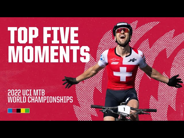 Top 5 Moments Les Gets | 2022 UCI MTB World Championships