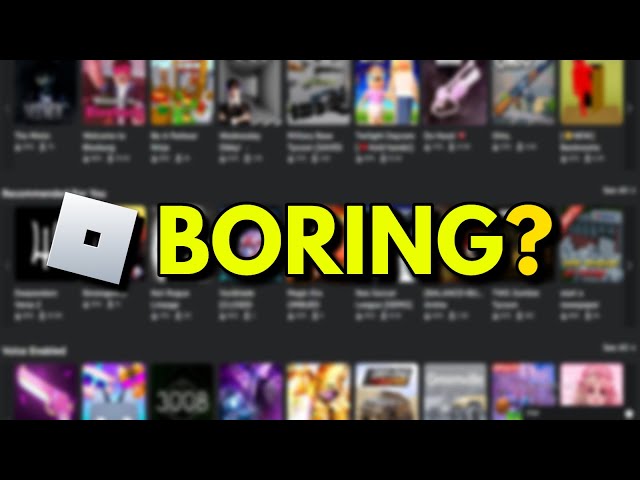 Is Roblox BORING Right Now?