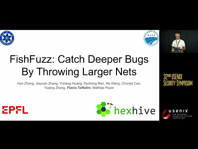 USENIX Security '23 - FISHFUZZ: Catch Deeper Bugs by Throwing Larger Nets