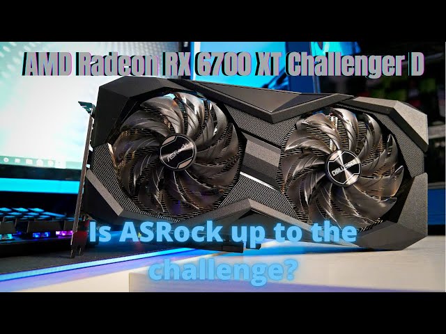 ASRock RX 6700 XT Challenger D Gaming Overview!