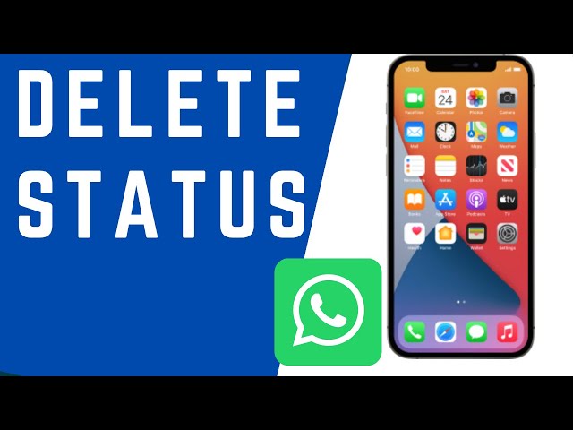 How to Delete WhatsApp Status on iPhone