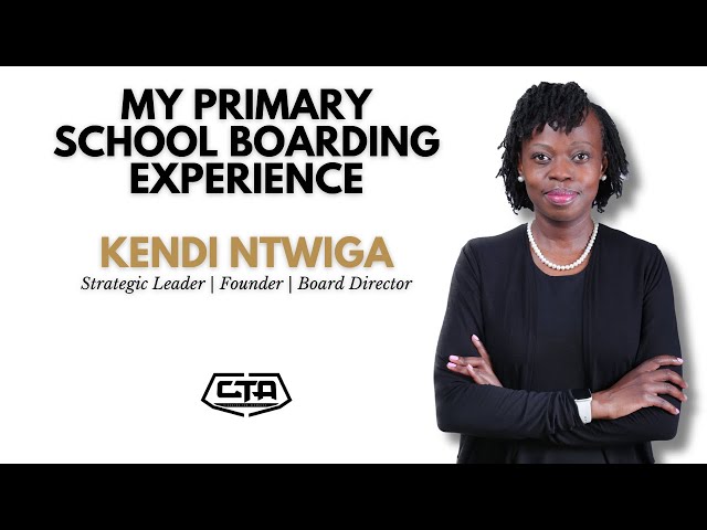 1587. My Primary School Boarding Experience - Kendi Ntwiga