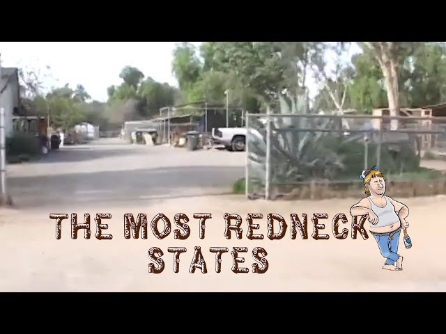 The 10 MOST REDNECK STATES in AMERICA