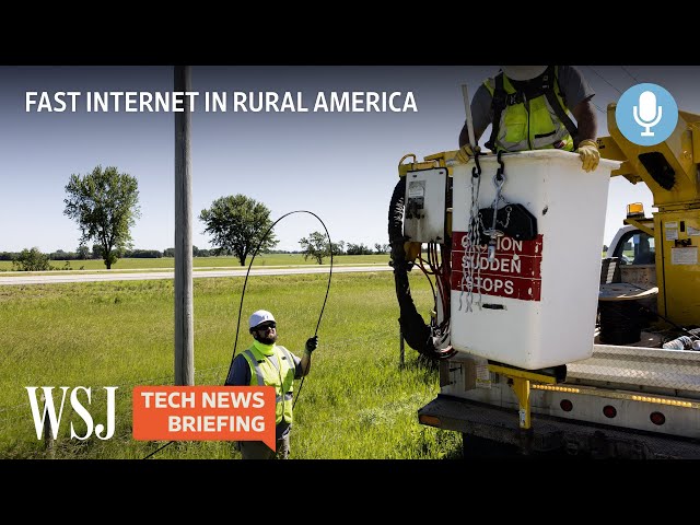 Why Fast Internet Has Been Slow to Reach Rural America | WSJ Tech News Briefing