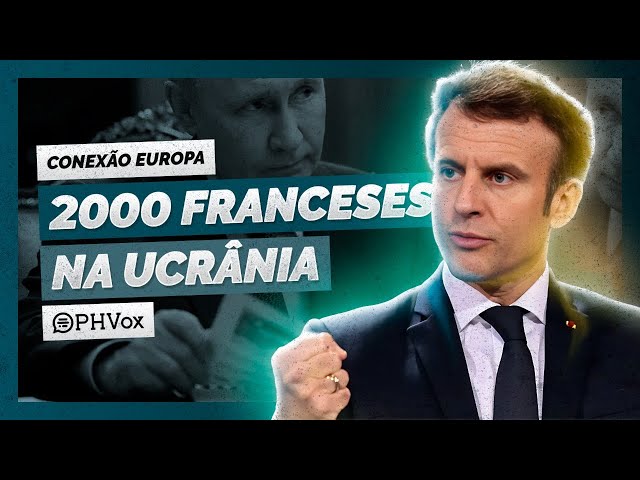 Escalada! Rússia prevê entrada francesa no conflito | Conexão Europa