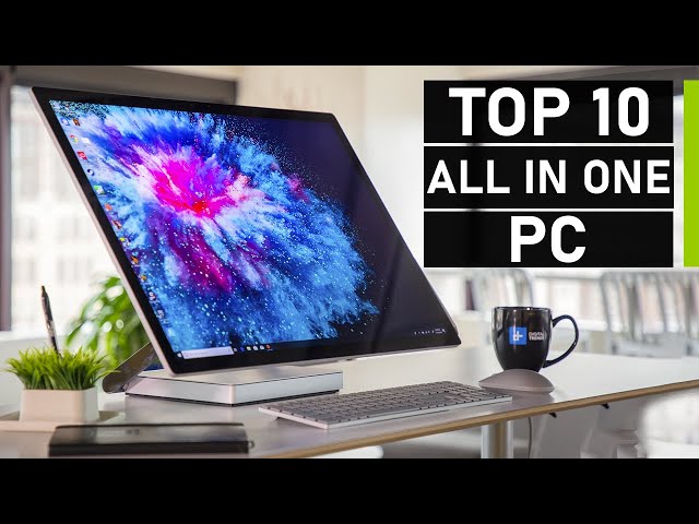 Top 10 Best All in One PC